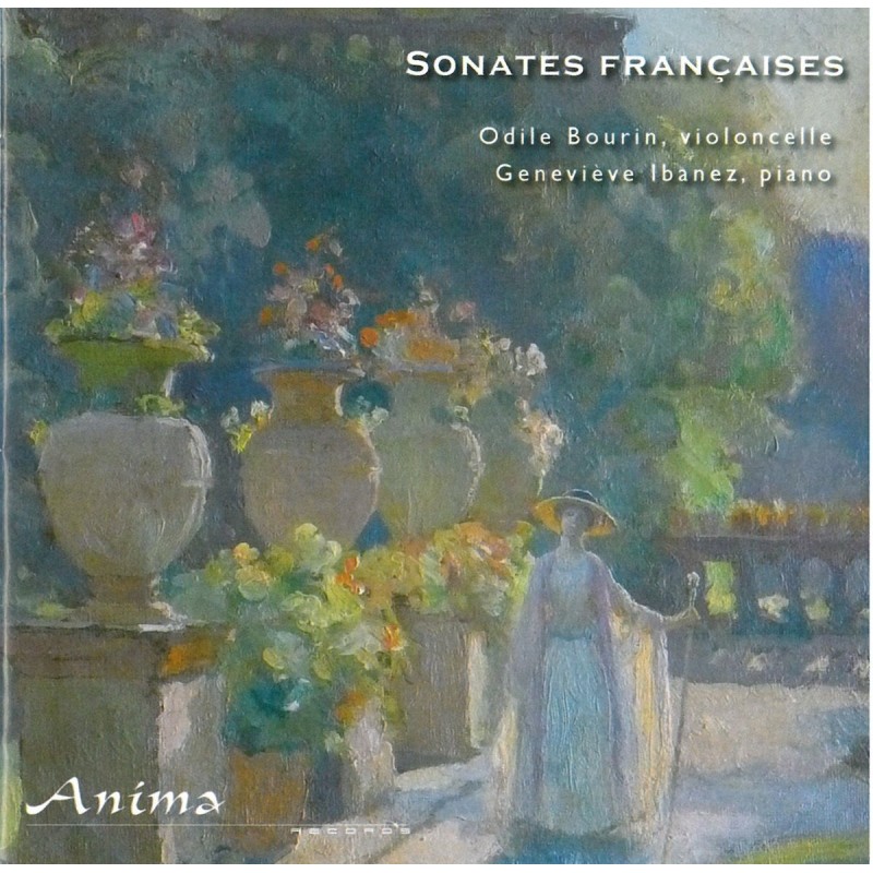 Sonates Françaises. Odile Bourin violoncelle et Geneviève Ibanez piano