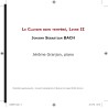 Bach Le clavecin bien tempéré, Livre 2. Jérome Granjon