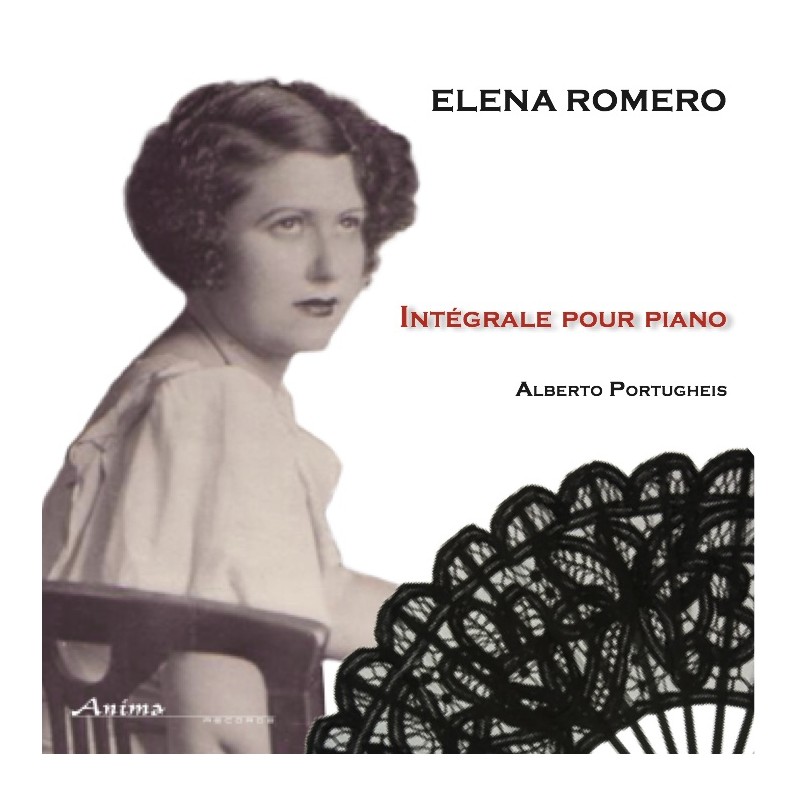 Elena Romero Intégrale pour piano. Alberto Portugheis