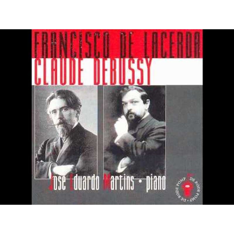 De Lacerda, Debussy. Jose Edoardo Martins, piano